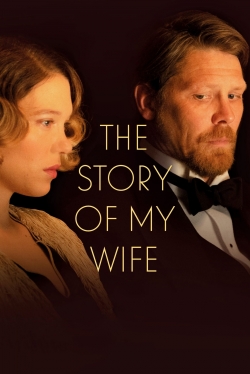 watch The Story of My Wife Movie online free in hd on MovieMP4