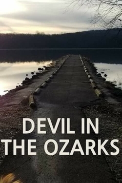 watch Devil in the Ozarks Movie online free in hd on MovieMP4