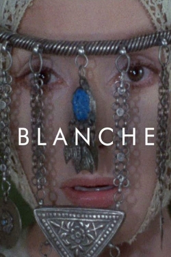 watch Blanche Movie online free in hd on MovieMP4