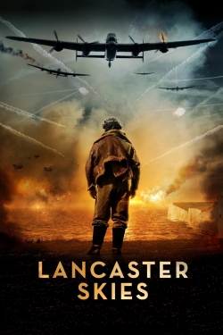 watch Lancaster Skies Movie online free in hd on MovieMP4
