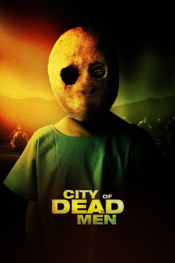 watch City of Dead Men Movie online free in hd on MovieMP4