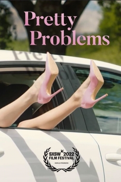 watch Pretty Problems Movie online free in hd on MovieMP4