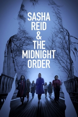 watch Sasha Reid and the Midnight Order Movie online free in hd on MovieMP4