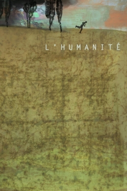 watch Humanité Movie online free in hd on MovieMP4