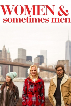 watch Women & Sometimes Men Movie online free in hd on MovieMP4