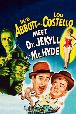 watch Abbott and Costello Meet Dr. Jekyll and Mr. Hyde Movie online free in hd on MovieMP4