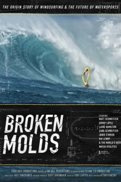 watch Broken Molds Movie online free in hd on MovieMP4