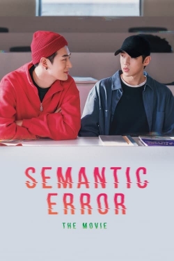 watch Semantic Error: The Movie Movie online free in hd on MovieMP4