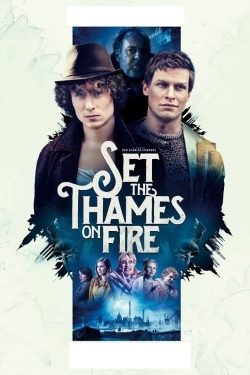 watch Set the Thames on Fire Movie online free in hd on MovieMP4
