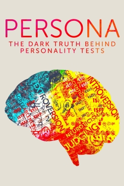 watch Persona: The Dark Truth Behind Personality Tests Movie online free in hd on MovieMP4
