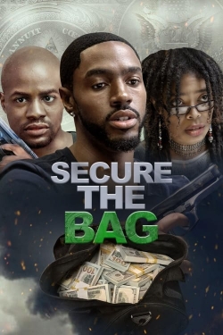 watch Secure the Bag Movie online free in hd on MovieMP4