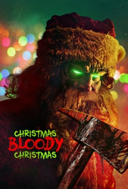 watch Christmas Bloody Christmas Movie online free in hd on MovieMP4