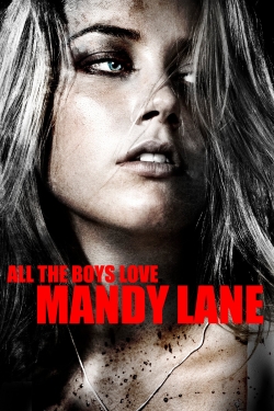 watch All the Boys Love Mandy Lane Movie online free in hd on MovieMP4