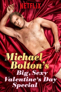 watch Michael Bolton's Big, Sexy Valentine's Day Special Movie online free in hd on MovieMP4