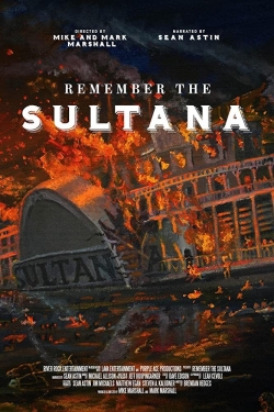 watch Remember the Sultana Movie online free in hd on MovieMP4