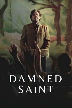 watch Damned Saint Movie online free in hd on MovieMP4