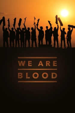 watch We Are Blood Movie online free in hd on MovieMP4