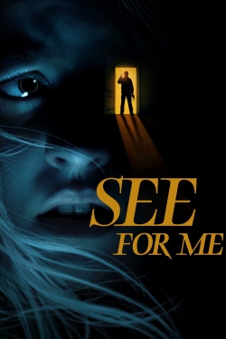 watch See for Me Movie online free in hd on MovieMP4