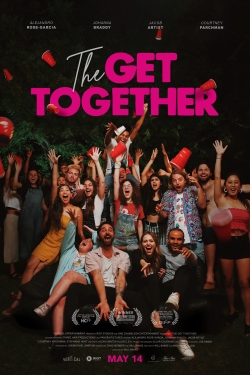 watch The Get Together Movie online free in hd on MovieMP4