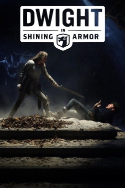 watch Dwight in Shining Armor Movie online free in hd on MovieMP4