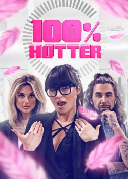 watch 100% Hotter Movie online free in hd on MovieMP4