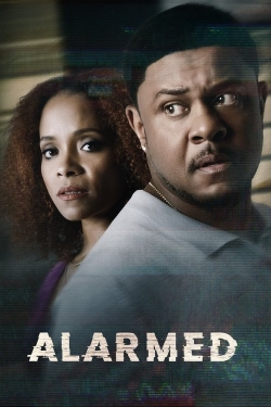 watch Alarmed Movie online free in hd on MovieMP4
