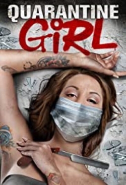watch Quarantine Girl Movie online free in hd on MovieMP4