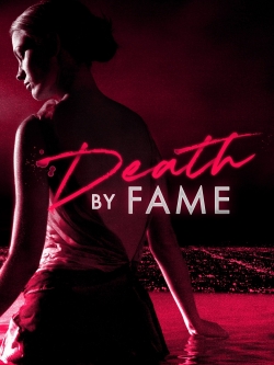watch Death by Fame Movie online free in hd on MovieMP4