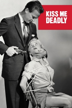 watch Kiss Me Deadly Movie online free in hd on MovieMP4