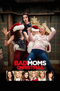 watch A Bad Moms Christmas Movie online free in hd on MovieMP4