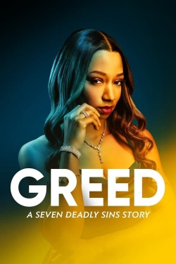 watch Greed: A Seven Deadly Sins Story Movie online free in hd on MovieMP4