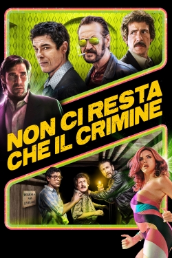 watch Non ci resta che il crimine Movie online free in hd on MovieMP4