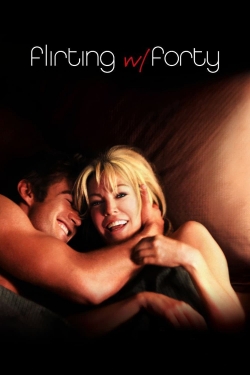 watch Flirting with Forty Movie online free in hd on MovieMP4