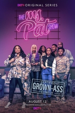 watch The Ms. Pat Show Movie online free in hd on MovieMP4