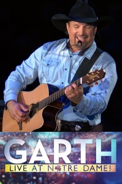 watch Garth: Live At Notre Dame! Movie online free in hd on MovieMP4