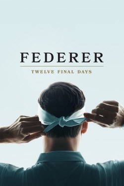 watch Federer: Twelve Final Days Movie online free in hd on MovieMP4