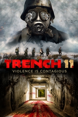 watch Trench 11 Movie online free in hd on MovieMP4
