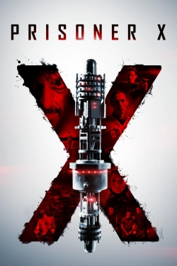 watch Prisoner X Movie online free in hd on MovieMP4