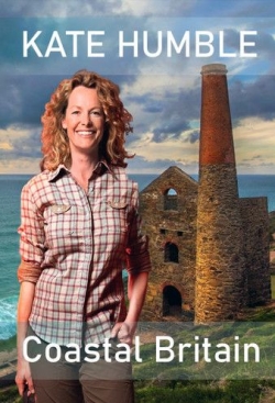 watch Kate Humble's Coastal Britain Movie online free in hd on MovieMP4