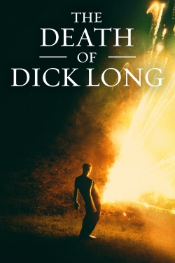 watch The Death of Dick Long Movie online free in hd on MovieMP4