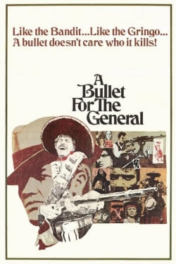 watch A Bullet for the General Movie online free in hd on MovieMP4