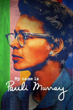 watch My Name Is Pauli Murray Movie online free in hd on MovieMP4