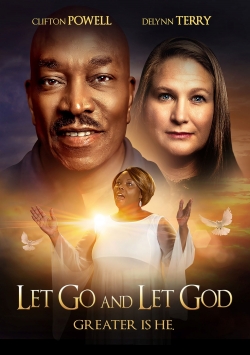 watch Let Go and Let God Movie online free in hd on MovieMP4