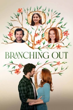 watch Branching Out Movie online free in hd on MovieMP4