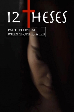 watch 12 Theses Movie online free in hd on MovieMP4