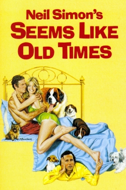 watch Seems Like Old Times Movie online free in hd on MovieMP4