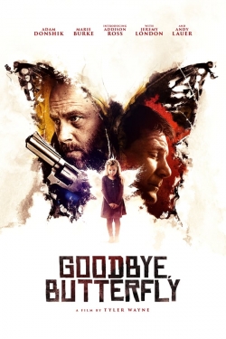 watch Goodbye, Butterfly Movie online free in hd on MovieMP4