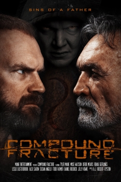 watch Compound Fracture Movie online free in hd on MovieMP4