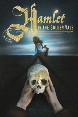 watch Hamlet in the Golden Vale Movie online free in hd on MovieMP4