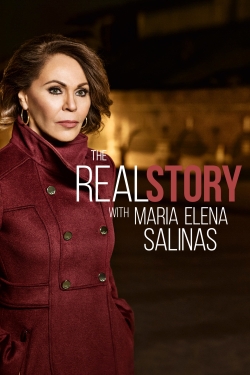 watch The Real Story with Maria Elena Salinas Movie online free in hd on MovieMP4